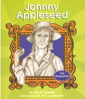 Johnny Appleseed (First Biographies (C