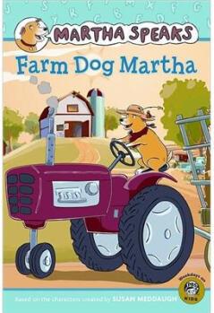 Martha Speaks: Farm Dog Martha (Reader