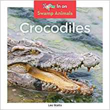 Crocodiles (Swamp Animals)