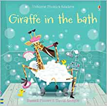 Giraffe in the Bath (Phonics Readers) 