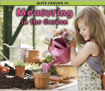 Measuring in the Garden (Math Around U