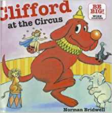 Clifford at the Circus (Be Big! Work T