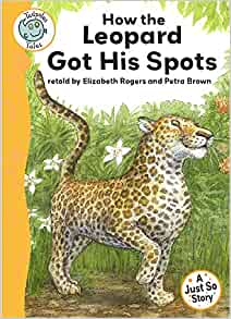 Tadpoles Tales: Just So Stories - How 