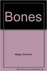Bones