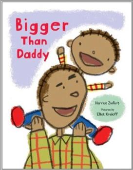 Bigger Than Daddy  [2岁及以上]