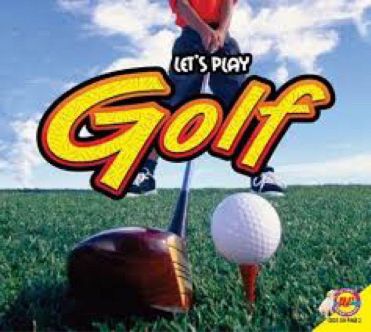 Golf (Let's Play) [ISBN: 978-148961762