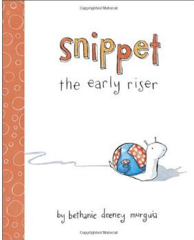 Snippet the Early Riser