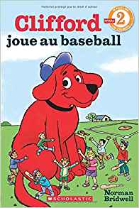 Je Peux Lire! Niveau 2: Clifford Joue 