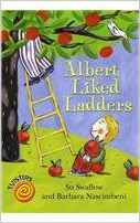 Albert Liked Ladders. Su Swallow Barba