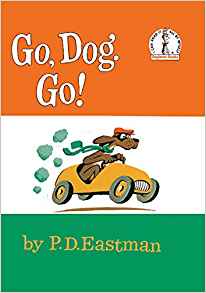 Go, Dog. Go! (Turtleback School & Libr