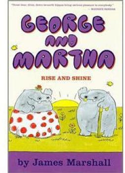 George and Martha: Rise and Shine  [4岁