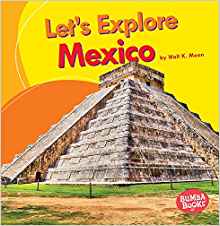 Let's Explore Mexico (Bumba Books Let'