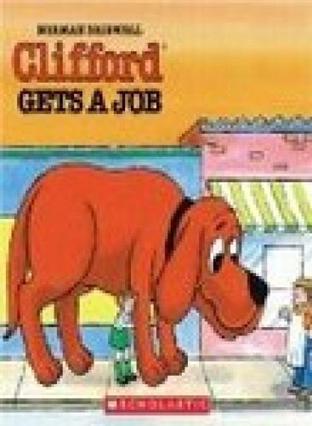 Clifford Gets a Job Clifford the Big R