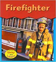 Firefighter (This Is What I Want To Be