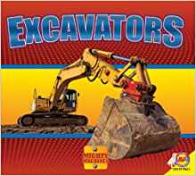 Excavators (Mighty Machines (Hardcover
