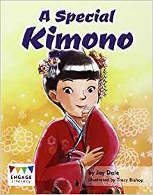 A Special Kimono (Engage Literacy: Eng