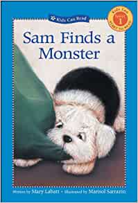 Sam Finds a Monster (Kids Can Read)