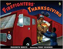 The Firefighter's Thanksgiving