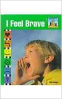 I Feel Brave (How Do You Feel?)