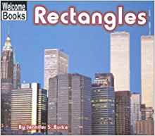 Rectangles (Welcome Books: City Shapes