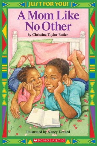 Just For You: A Mom Like No Other
