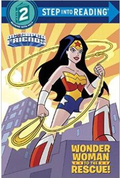 Wonder Woman to the Rescue! (DC Super 