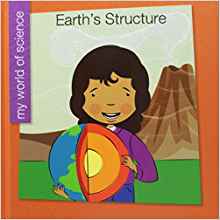 Earth's Structure (My World of Science