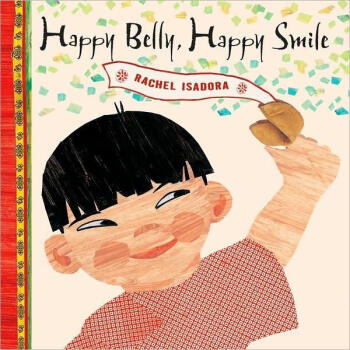 Happy Belly, Happy Smile  [4岁及以上]