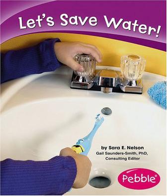 Let's Save Water! (Pebble Books)