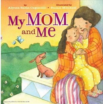 My Mom and Me