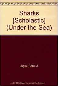 Sharks [Scholastic] (Under the Sea)