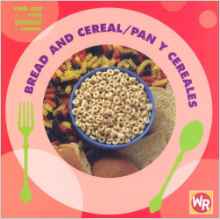 Bread and Cereal/ Pan Y Cereales (Find
