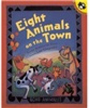 Eight Animals on the Town