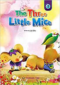The Three Little Mice (Caramel Tree Re