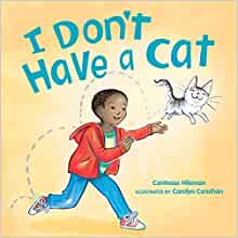 I Don't Have a Cat