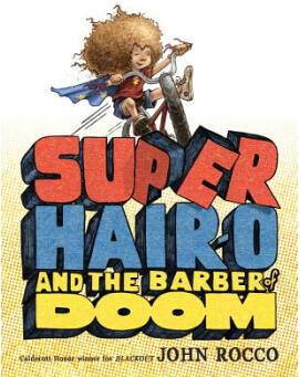 Super Hair-O and the Barber of