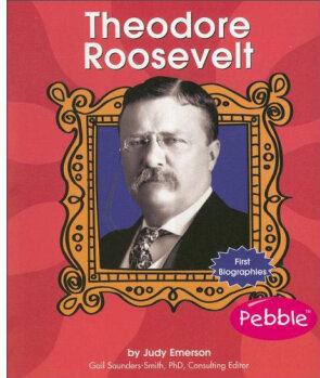 Theodore Roosevelt (First Biographies 