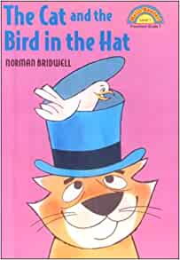 The Cat and the Bird in the Hat (Hello