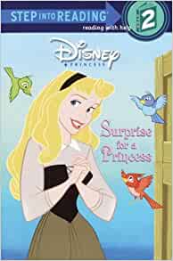 Surprise for a Princess (Step into Rea
