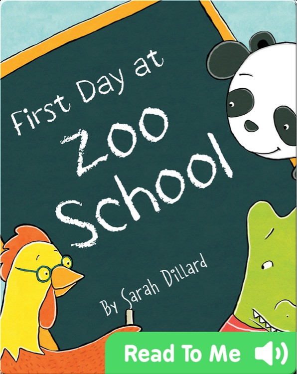 First Day at Zoo School