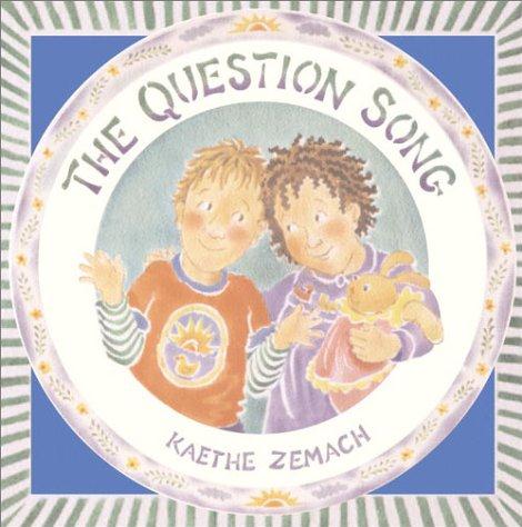 The Question Song