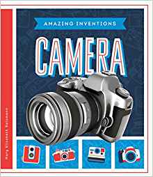Camera (Amazing Inventions)