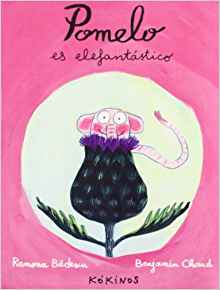 Pomelo es elefantastico (Spanish Editi