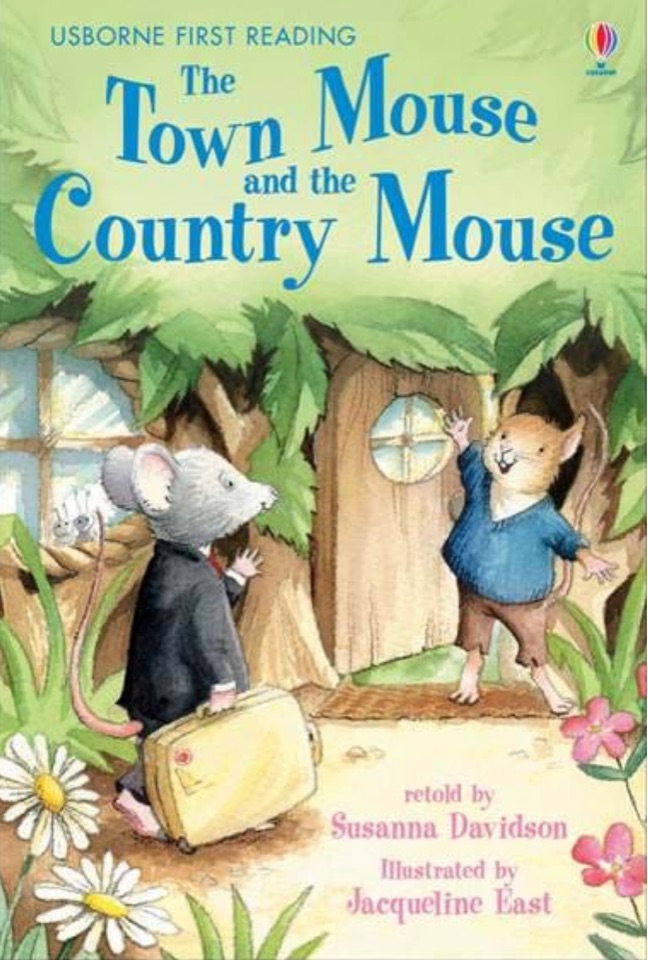 The Town Mouse and the Country Mouse (