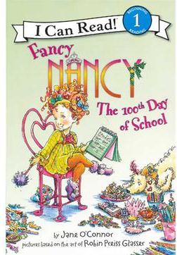 30-30 Fancy Nancy:The 100th Day of Sch