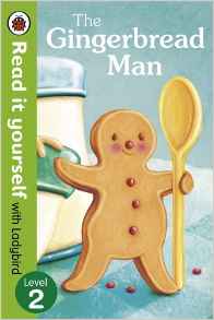 Read It Yourself the Gingerbread Man
