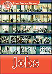 Oxford Read and Discover: Level 2: Job