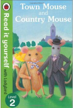 Town Mouse and Country Mouse (Read it 