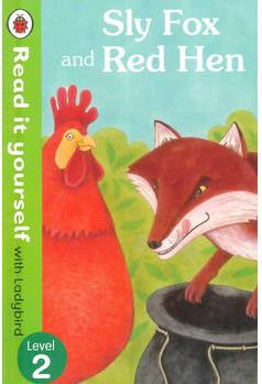 READ IT YOURSELF SLY FOX AND RED HEN