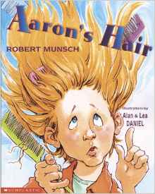 Robert Munsch Collection: Aaron's Hair
